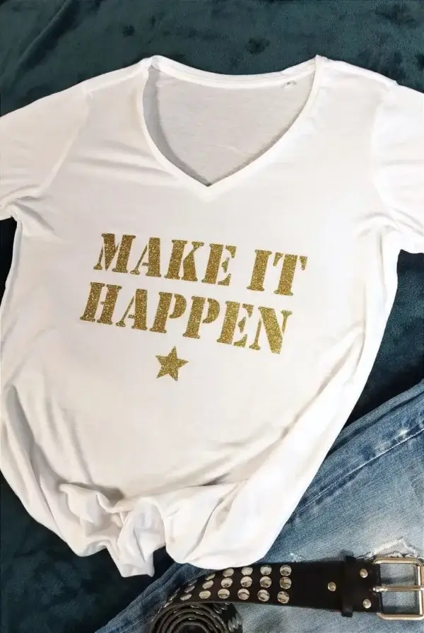 Tee-shirt blanc col V « Make It Happen »