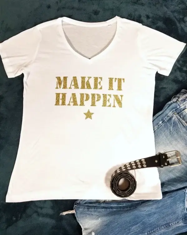 Tee-shirt blanc col V « Make It Happen »