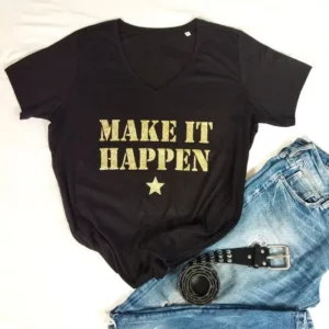 Tee-shirt noir col V « Make It Happen »