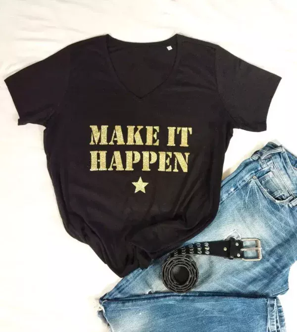 Tee-shirt noir col V « Make It Happen »